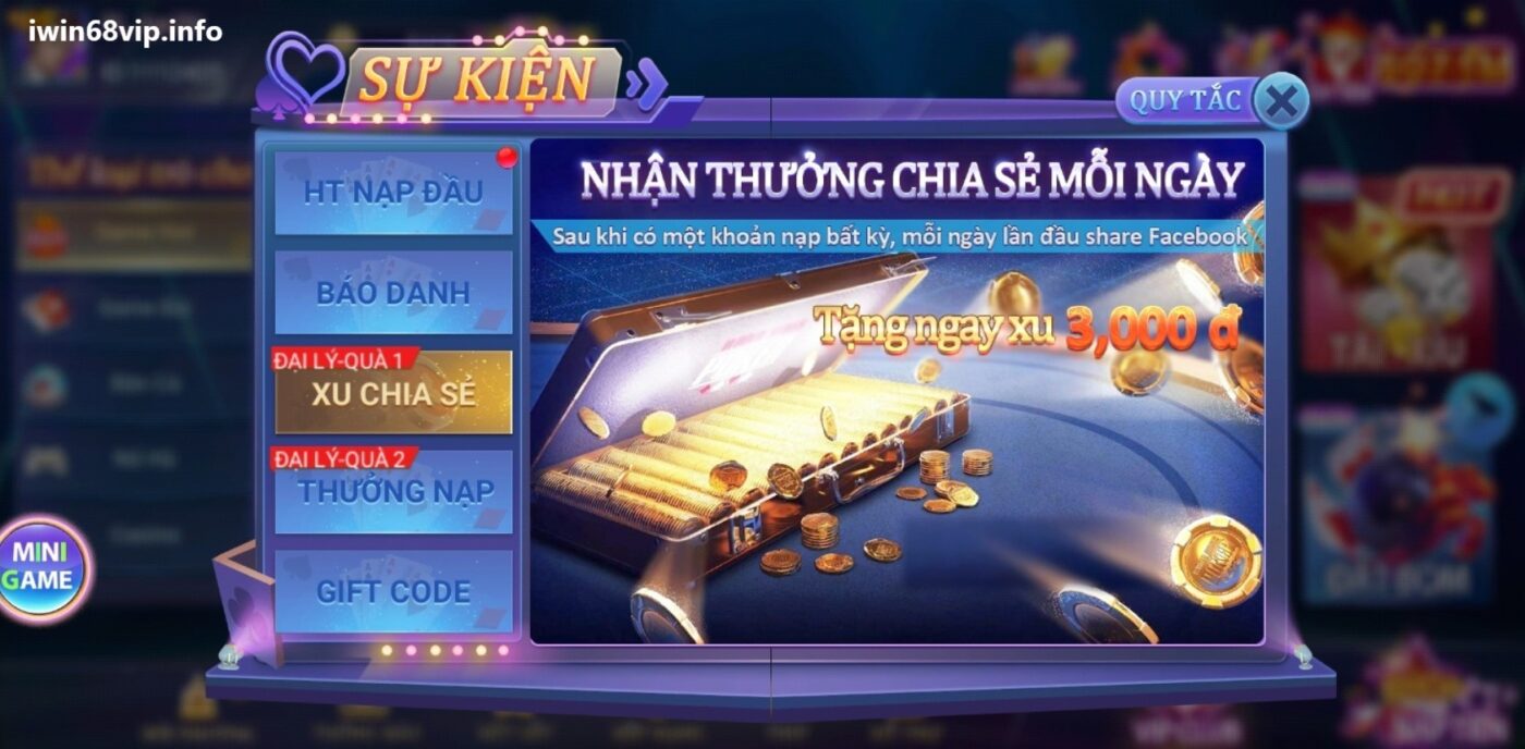 sự kiện IWIN68, sự kiện chia sẻ IWIN68, chia sẻ IWIN68, chia sẻ IWIN68 nhận 3000đ