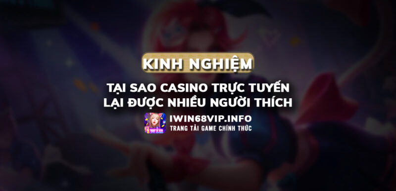 casino online, casino trực tuyến iwin68