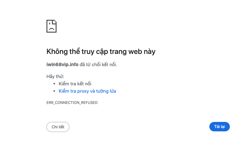 lỗi truy cập web, lỗi err_connection_refused, lỗi vào web iwin68