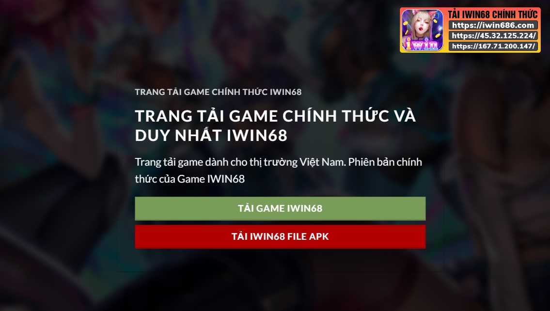 link tải iwin68 không bị chặn, link tải IWIN68, tải IWIN68, link tải IWIN68 bị chặn, trang tải IWIN68 chính thức